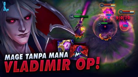 Begini Cara Main Vladimir Damage Sakit Lifesteal Deres Gameplay