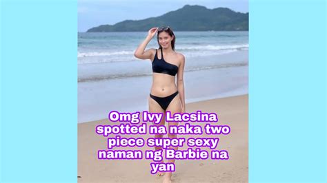 Omg Ivy Lacsina Spotted Na Naka Two Piece Super Sexy Niya Deannawong