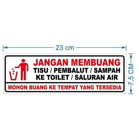 Jual Stiker Jangan Membuang Tisu Pembalut Sampah Ketoilet Saluran Air 23x7 5 Cm Jakarta