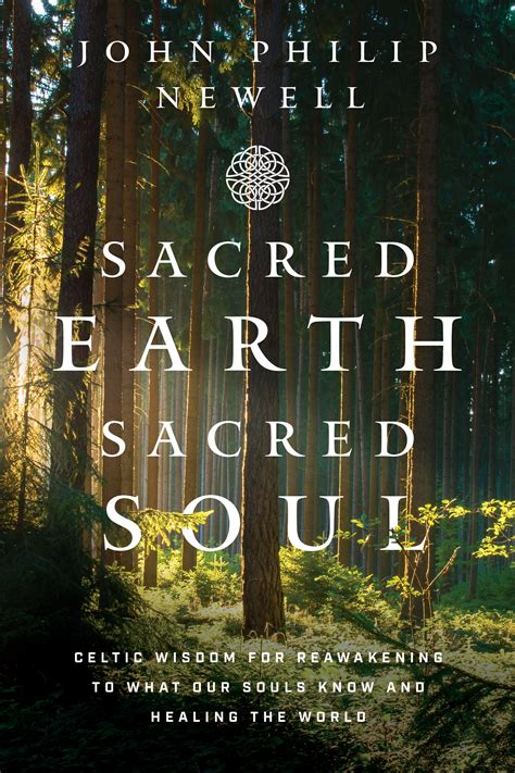 Sacred Earth Sacred Soul — Earth And Soul