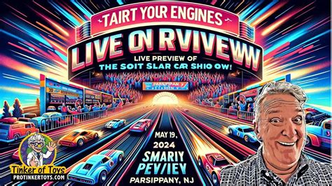 Start Your Engines Live Preview Of The Parsippany Slot Car Show YouTube