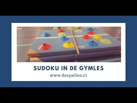 Sudoku In De Gymles De Spelles Despelles Nl Youtube Gym