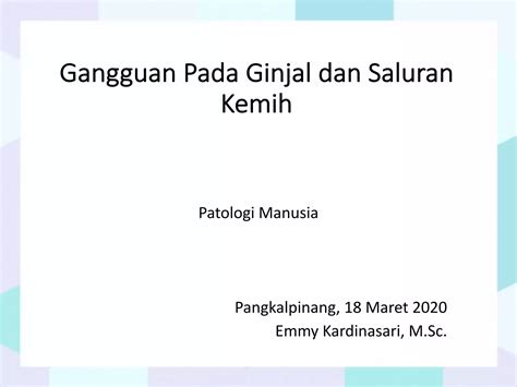 Asuhan Gizi Pada Ginjal Dan Saluran Kemih Ppt