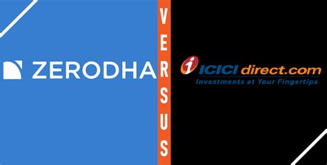 In This Zerodha Vs ICICI Direct Comparison We Will Try To Find Out Who