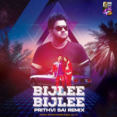 Bijlee Bijlee – Prithvi Sai Remix (Harrdy Sandhu) | Downloads4Djs