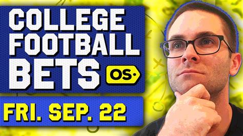 College Football Picks Week 4 Friday 9 22 Cfb Bets And Predictions Youtube