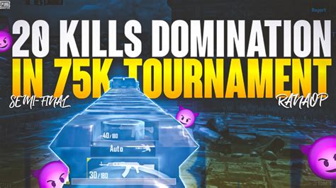 20 Kill Domination In 75K Tournament RanaOP YouTube