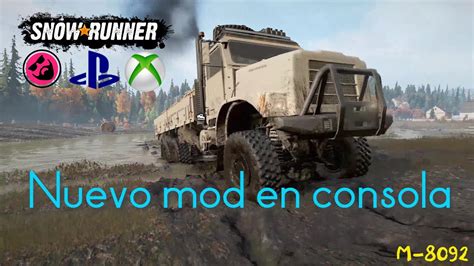 Snowrunner Espa Ol Mod Consolas Cami N M Youtube