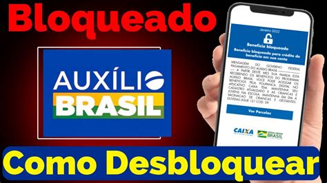 Meu Auxilio Brasil Foi Bloqueado Como Desbloquear RESOLVIDO YouTube