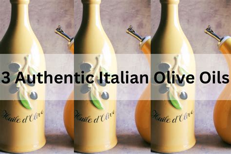 Authentic Italian Olive Oils For Every Use Theknifecuts