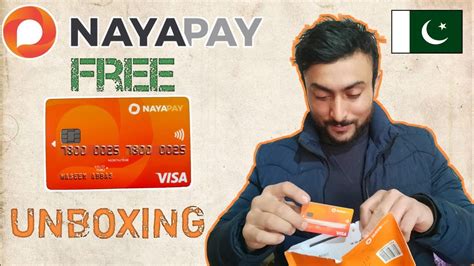 Unboxing NAYAPAY Pakistan Free Visa Debit Card YouTube