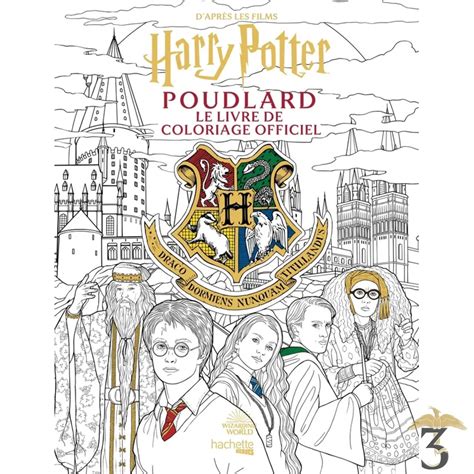 Daprès Les Films Harry Potter Poudlard Le Livre De Coloriage Officiel