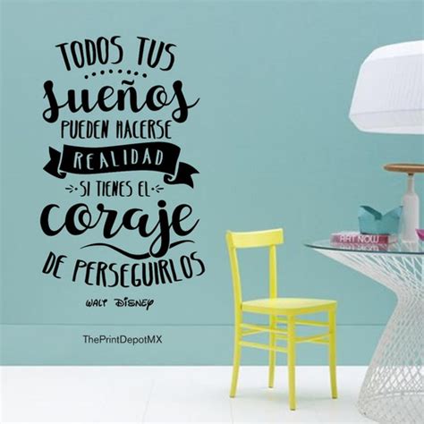 Vinil Decorativo Pared Frase Todos Tus Sueños Walt Disney Meses Sin