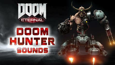 DOOM Eternal Doom Hunter Sounds SFX YouTube