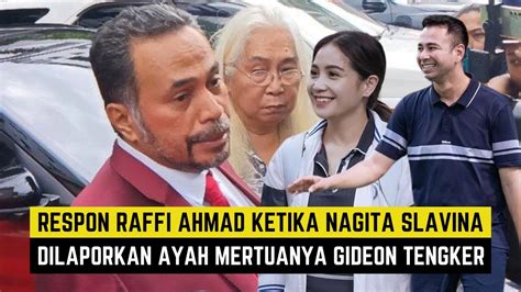 Respon Raffi Ahmad Ketika Nagita Slavina Dilaporkan Ayah Mertuanya