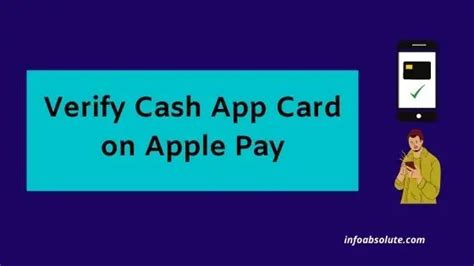 How To Verify Cash App Card On Apple Pay Easy Guide Info Absolute