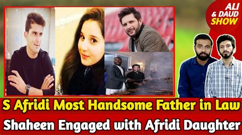 Omg Shahid Afridi Most Handsome Father In Law Of Shaheen Afridi Pak