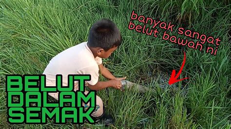 Ep Menggila Membubu Belut Di Parit Penuh Semak Hasil Memuaskan