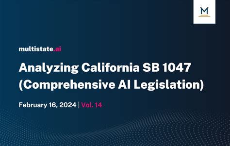 Californias Focus On Ai Development An Analysis Of Sb 1047