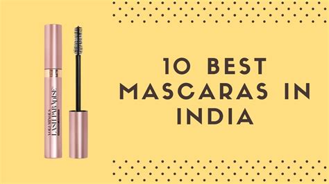 10 Best Mascaras In India For Perfect Lashes Reviewed