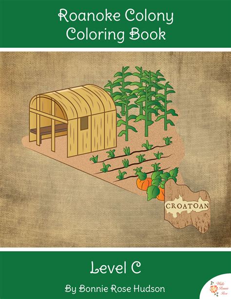 Roanoke Colony Coloring Book Level C Made By Teachers