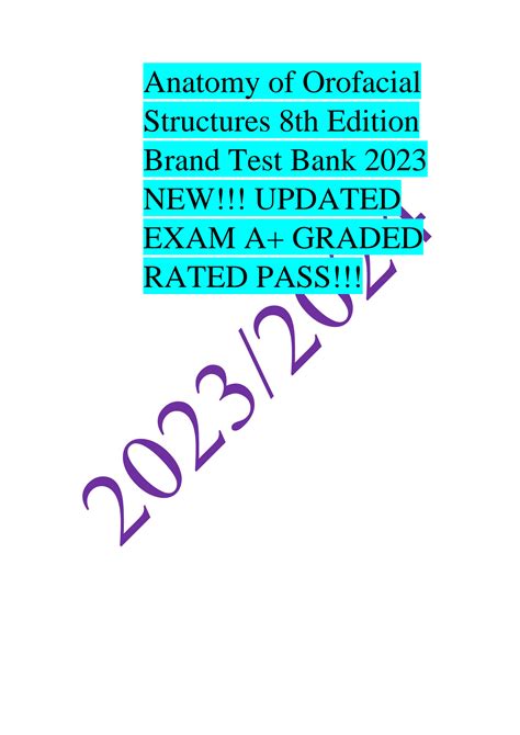 SOLUTION Anatomy Of Orofacial Structures 8th Edition Brand Test Bank