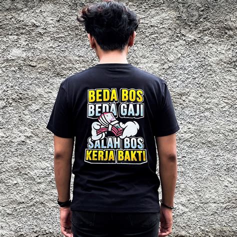 Jual Cocol Store Kaos Kata Viral Beda Bos Beda Gaji Bahan Combed