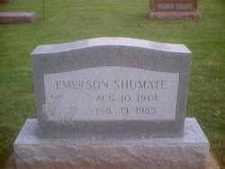 Emerson Shumate M Morial Find A Grave