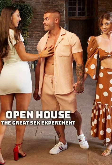 Open House The Great Sex Experiment TV Time