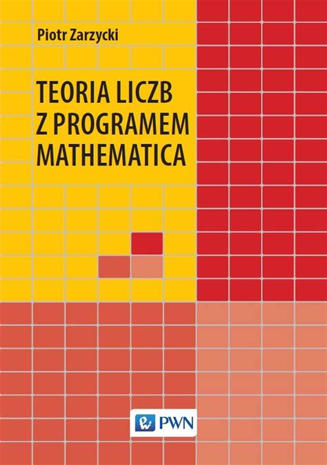 Teoria Liczb Z Programem Mathematica Ceny I Opinie Ceneo Pl