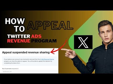 How To Appeal X Twitter For Ads Revenue Sharing Program