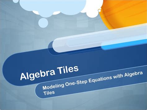 Video Tutorial Modeling One Step Equations Using Algebra Tiles Wisewire