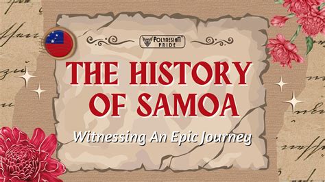 History Of Samoa: Witnessing An Inspiring Epic Journey