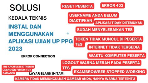 15 Solusi Kendala Teknis Install Dan Penggunaan Aplikasi UP PPG Tahun