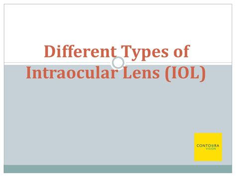 Ppt Different Types Of Intraocular Lens Powerpoint Presentation Free To Download Id