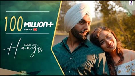 Haaye Ve Official Video Ammy Virk Raj SunnyVik Navjit Ketika Punjabi