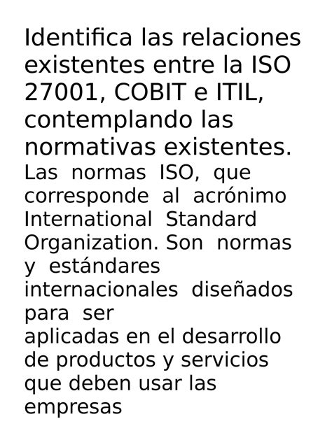 Identifica Las Relaciones Existentes Entre La Iso 27001 Las Normas