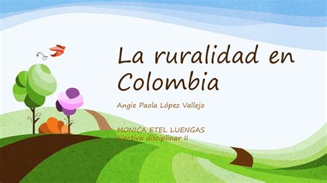 Calam O La Ruralidad En Colombia