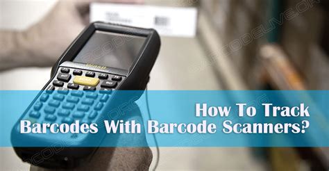 Barcode Tracking All The Information You Need To Know