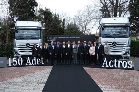 Öz Trans Lojistik 150 adet Mercedes Benz Actros ile Filosunu