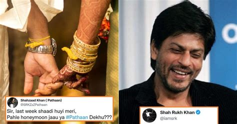 Shah Rukh Khans Epic Response To A Fan Who Asks Pahle Honeymoon Jaau