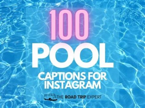 100 Cool Pool Captions For Instagram Summer Vibes