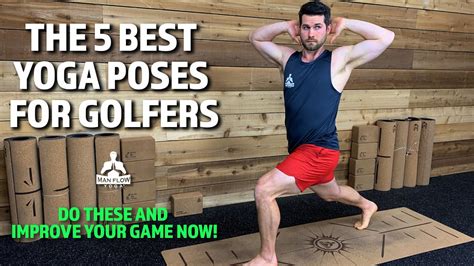 THE 5 BEST YOGA POSES FOR GOLFERS | YOGA FOR GOLF - Yoga Interest