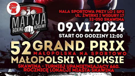 Na żywo 52 Międzynarodowe Grand Prix Małopolski 09 06 2024 Skawina