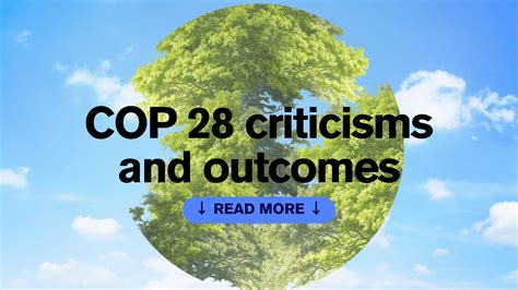 COP28 climate summit: Navigating the criticisms and unveiling the real ...