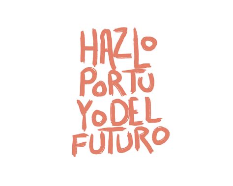 Hazlo Por Tu Yo Del Futuro By Vince Miranda