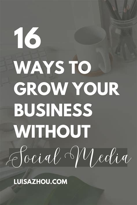 How To Build A Business Without Social Media 16 Ways