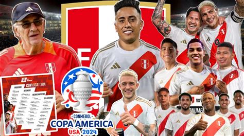 SALE LISTA de CONVOCADOS a SELECCIÓN PERUANA para COPA AMÉRICA con