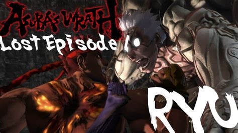 Asuras Wrath Lost Episode 1 {dlc} ~ Taking It To The Streets Ryu