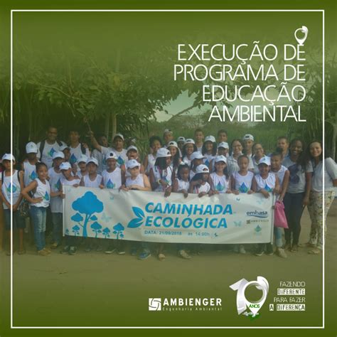 Execução Do Programa De Educação Ambiental Ambienger Engenharia